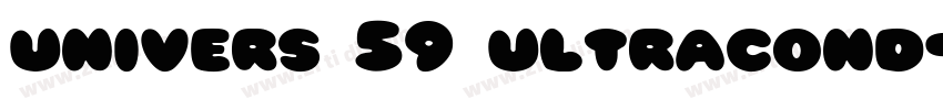 univers 59 ultracond字体转换
